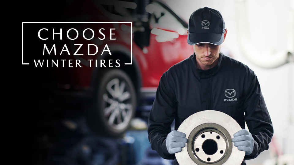 CHOOSE MAZDA WINTER TIRES